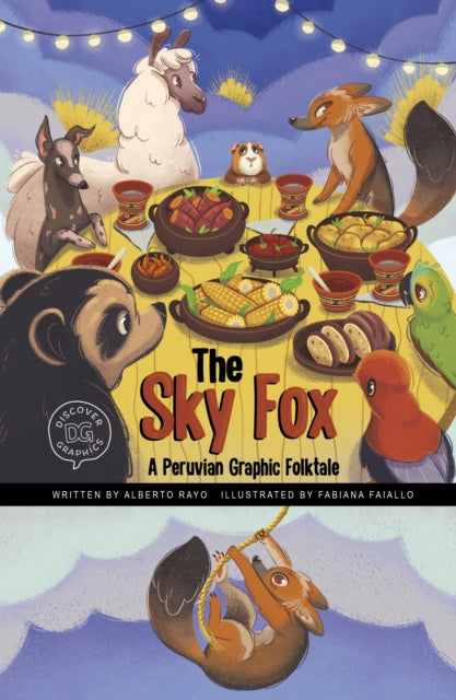 The Sky Fox : A Peruvian Graphic Folktale-9781398248694