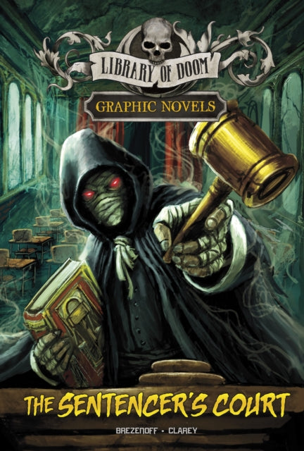 The Sentencer's Court : A Graphic Novel-9781398250710