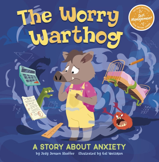 The Worry Warthog : A Story About Anxiety-9781398253247