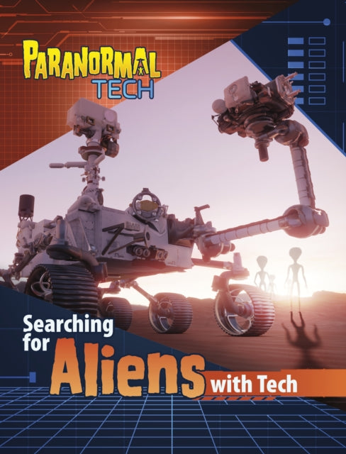 Searching for Aliens with Tech-9781398253971