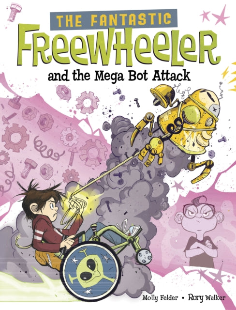 The Fantastic Freewheeler and the Mega Bot Attack : A Graphic Novel-9781398255227