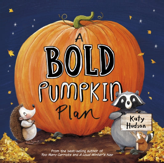 A Bold Pumpkin Plan-9781398258747