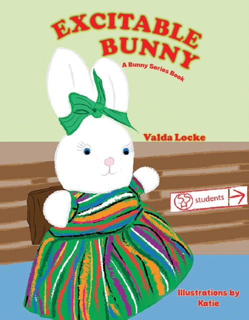 Excitable Bunny : A Bunny Series Book-9781398428508