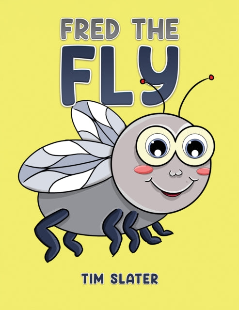 Fred the Fly-9781398450097