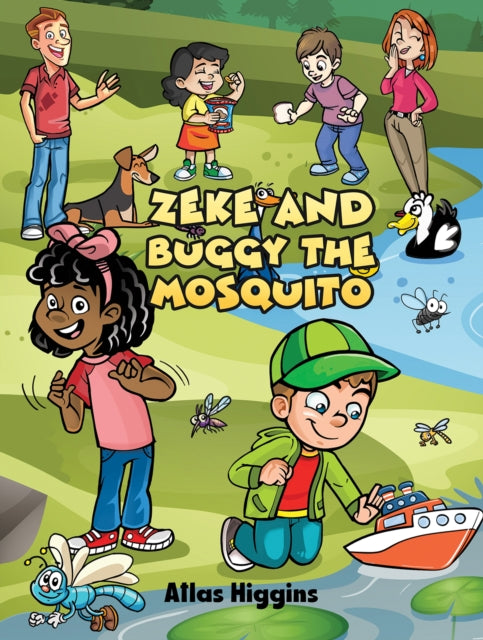 Zeke and Buggy the Mosquito-9781398461253