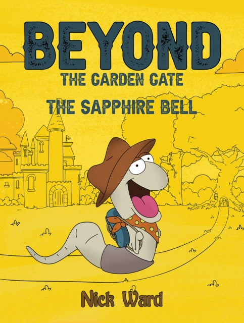 Beyond the Garden Gate : The Sapphire Bell-9781398483705