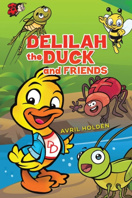 Delilah the Duck and Friends-9781398493018