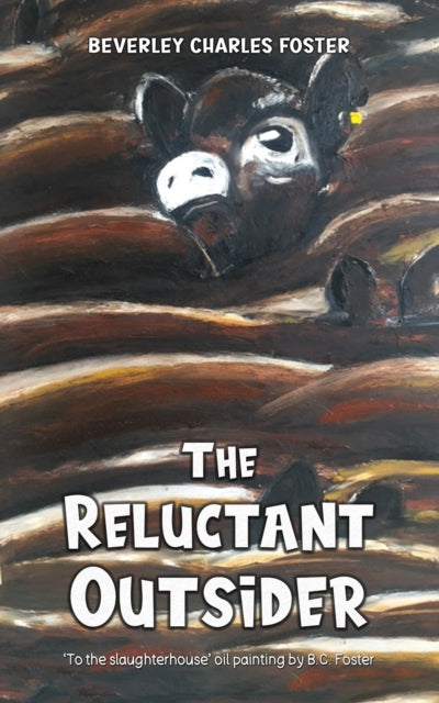 The : Reluctant Outsider-9781398494831