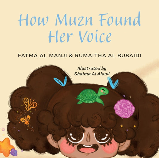 How Muzn Found Her Voice-9781398499171
