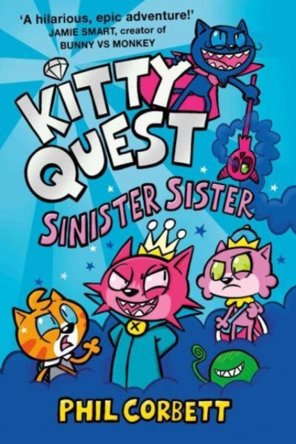 Kitty Quest: Sinister Sister-9781398525467