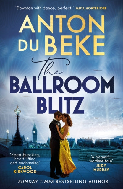 The Ballroom Blitz : The escapist and romantic new novel from the nation's favourite entertainer-9781398710092