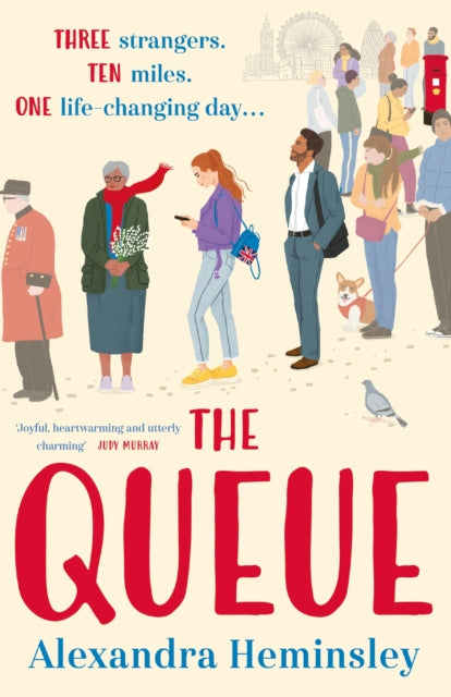 The Queue : The heartwarming novel inspired by the queue for the Queen-9781398718401