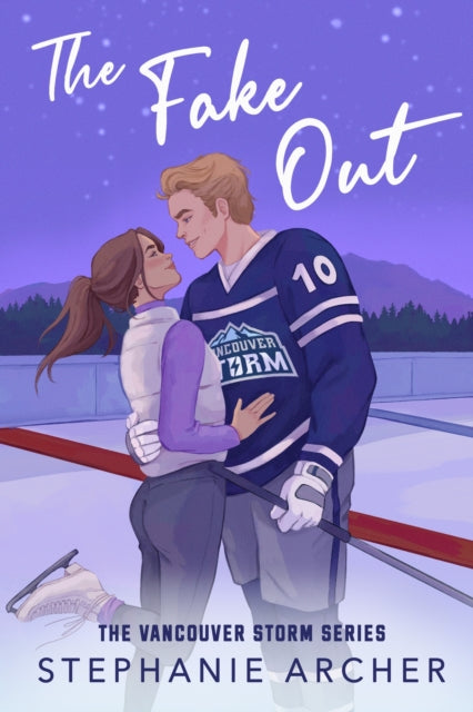 The Fake Out : A Fake Dating Hockey Romance (Vancouver Storm Book 2)-9781398724280