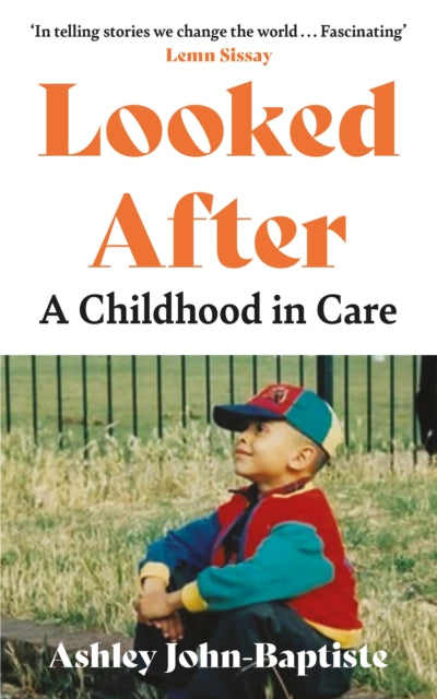 Looked After : A Childhood in Care-9781399711920