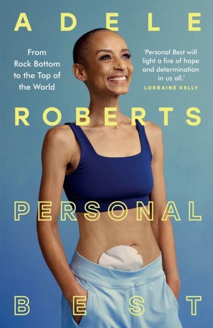 Personal Best : From Rock Bottom to the Top of the World-9781399732826