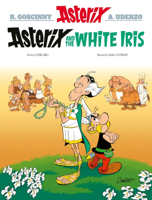 Asterix: Asterix and the White Iris : Album 40-9781408730225