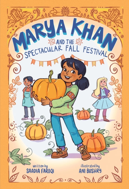 Marya Khan and the Spectacular Fall Festival (Marya Khan #3)-9781419761218