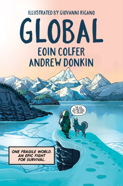 Global : a graphic novel adventure about hope in the face of climate change-9781444951912