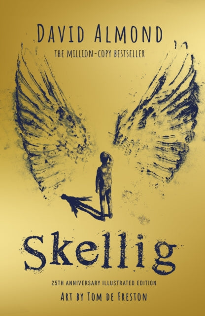 Skellig: the 25th anniversary illustrated edition-9781444972283
