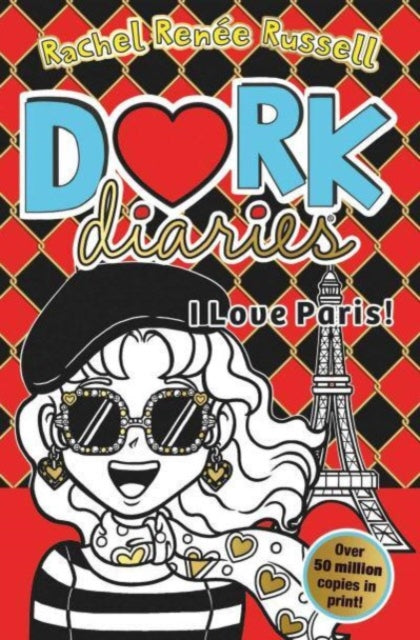 Dork Diaries: I Love Paris! : Jokes, drama and BFFs in the global hit series-9781471196850