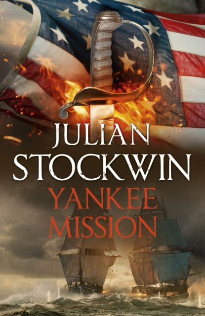 Yankee Mission : Thomas Kydd 25-9781473699175