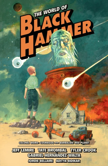 The World Of Black Hammer Omnibus Volume 3-9781506731575