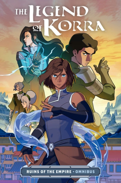 The Legend Of Korra: Ruins Of The Empire Omnibus-9781506733876