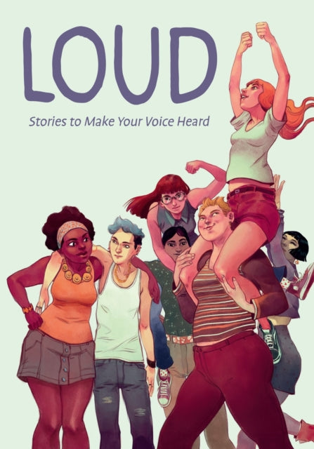 Loud: Stories To Make Your Voice Heard-9781506741093