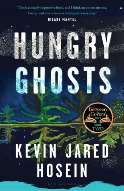 Hungry Ghosts : A BBC 2 Between the Covers Book Club Pick-9781526644480