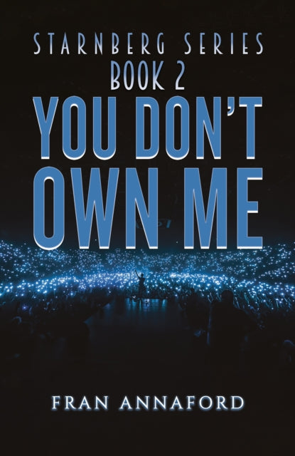 Starnberg Series: Book 2 - You Don't Own Me-9781528926874