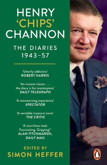 Henry `Chips' Channon: The Diaries (Volume 3): 1943-57-9781529158885