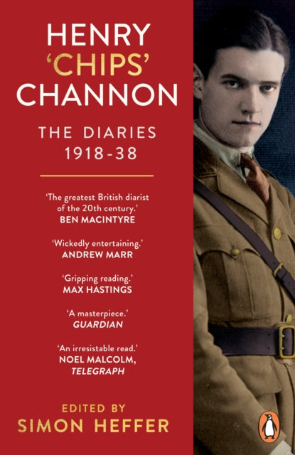 Henry `Chips' Channon: The Diaries (Volume 1) : 1918-38-9781529159318