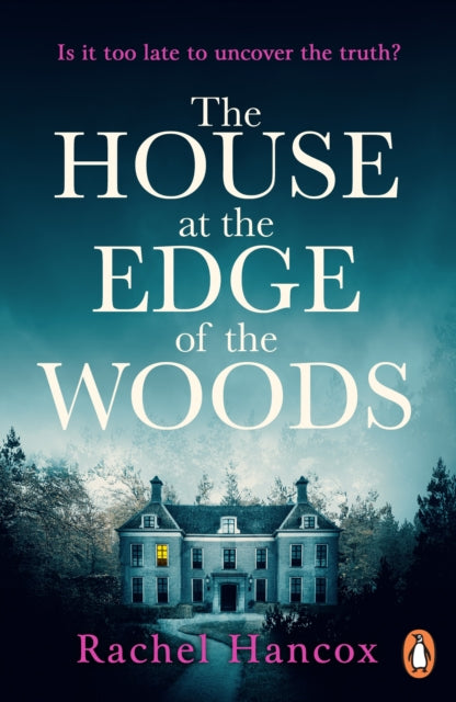 The House at the Edge of the Woods-9781529160345