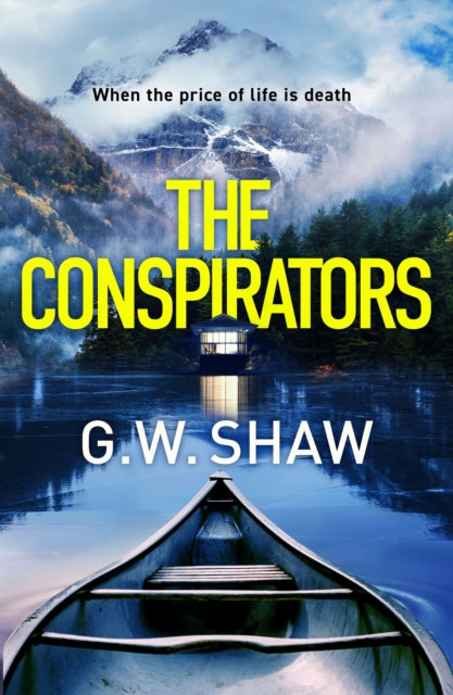 The Conspirators : When the price of life is death-9781529420074