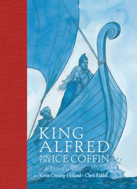 King Alfred and the Ice Coffin-9781529503333