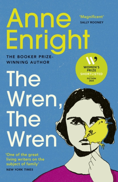 The Wren, The Wren : The Booker Prize-winning author-9781529922905