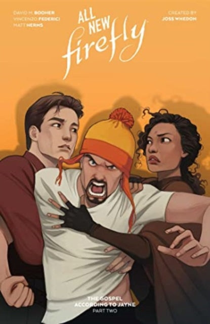 All-New Firefly: The Gospel According to Jayne Vol. 2 : Volume 2-9781637969755