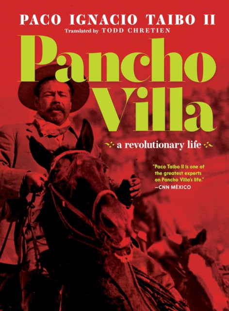 Pancho Villa : A Narrative Biography-9781644212219