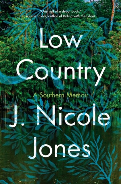 Low Country : A Southern Memoir-9781646221233