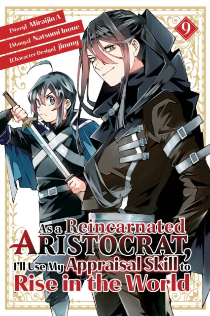 As a Reincarnated Aristocrat, I'll Use My Appraisal Skill to Rise in the World 9  (manga)-9781646518852