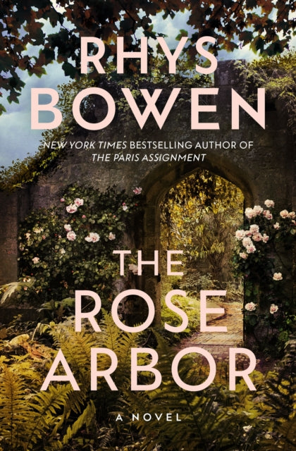 The Rose Arbor : A Novel-9781662504228