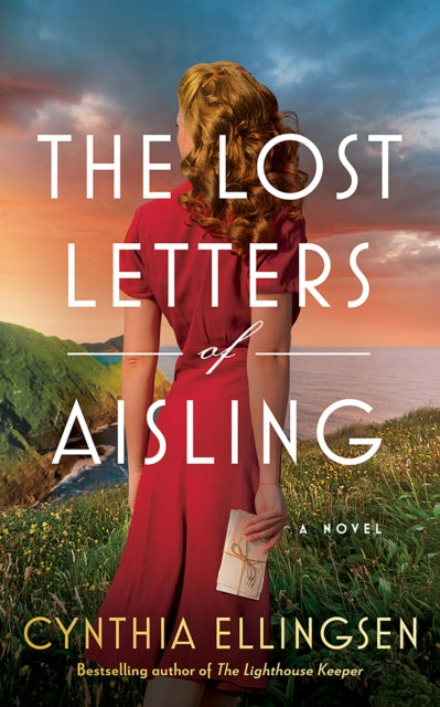 The Lost Letters of Aisling : A Novel-9781662513664
