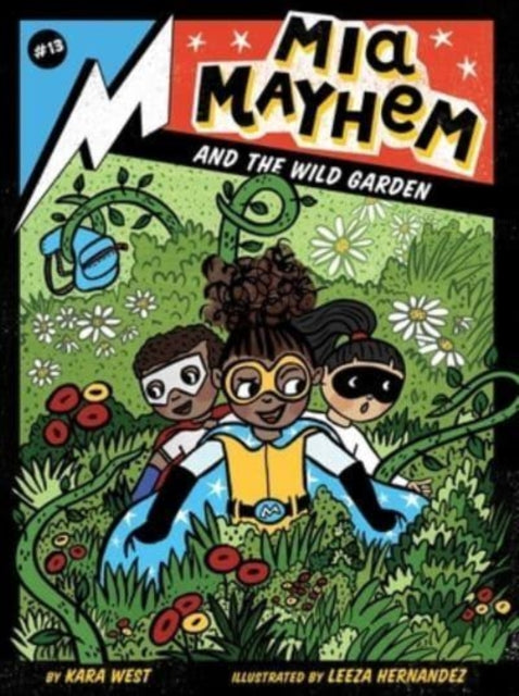 Mia Mayhem and the Wild Garden-9781665917247