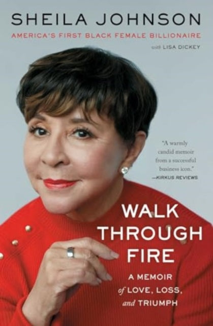 Walk Through Fire : A Memoir of Love, Loss, and Triumph-9781668007143