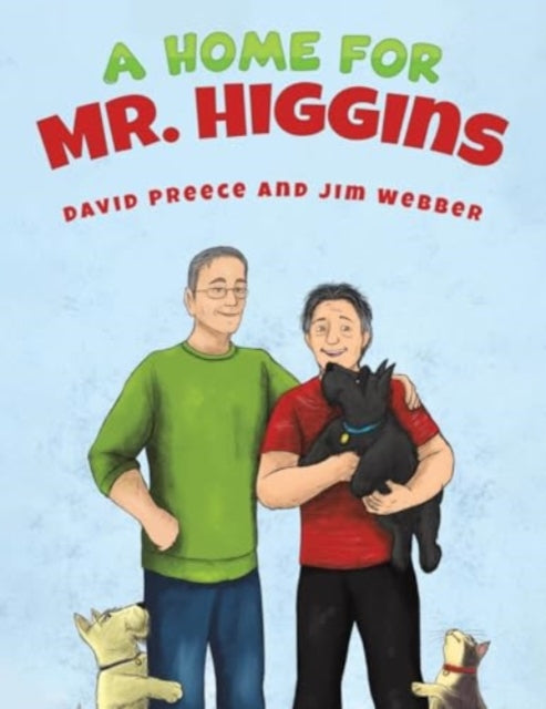 A Home for Mr. Higgins-9781685621155