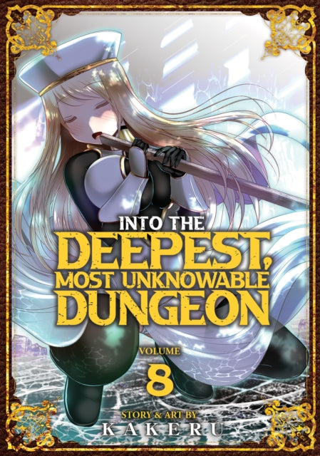Into the Deepest, Most Unknowable Dungeon Vol. 8-9781685796761