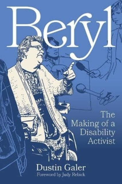 Beryl : The Making of a Disability Activist-9781771136372