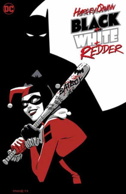 Harley Quinn: Black + White + Redder-9781779526045