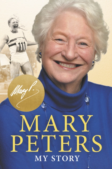 Mary Peters : My Story-9781780733753