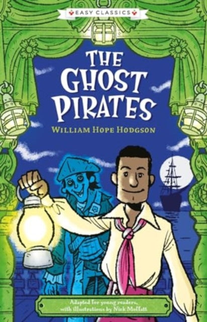 Creepy Classics: The Ghost Pirates (Easy Classics)-9781782262893